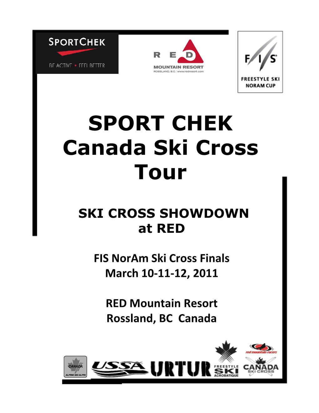 SPORT CHEK Canada Ski Cross Tour