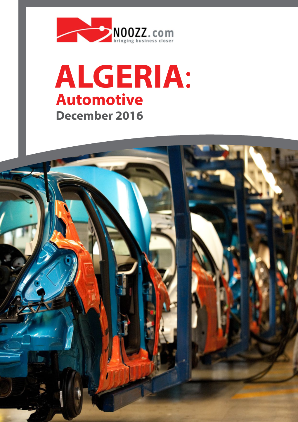 ALGERIA: Automotive December 2016 Algeria: Automotive