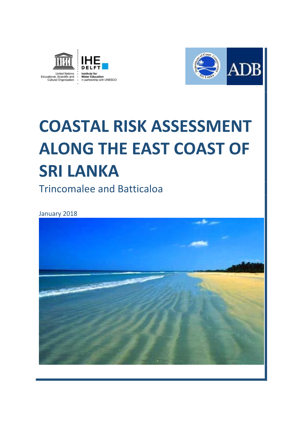 Coastal Risk Assessment Along the East Coast of Sri Lanka