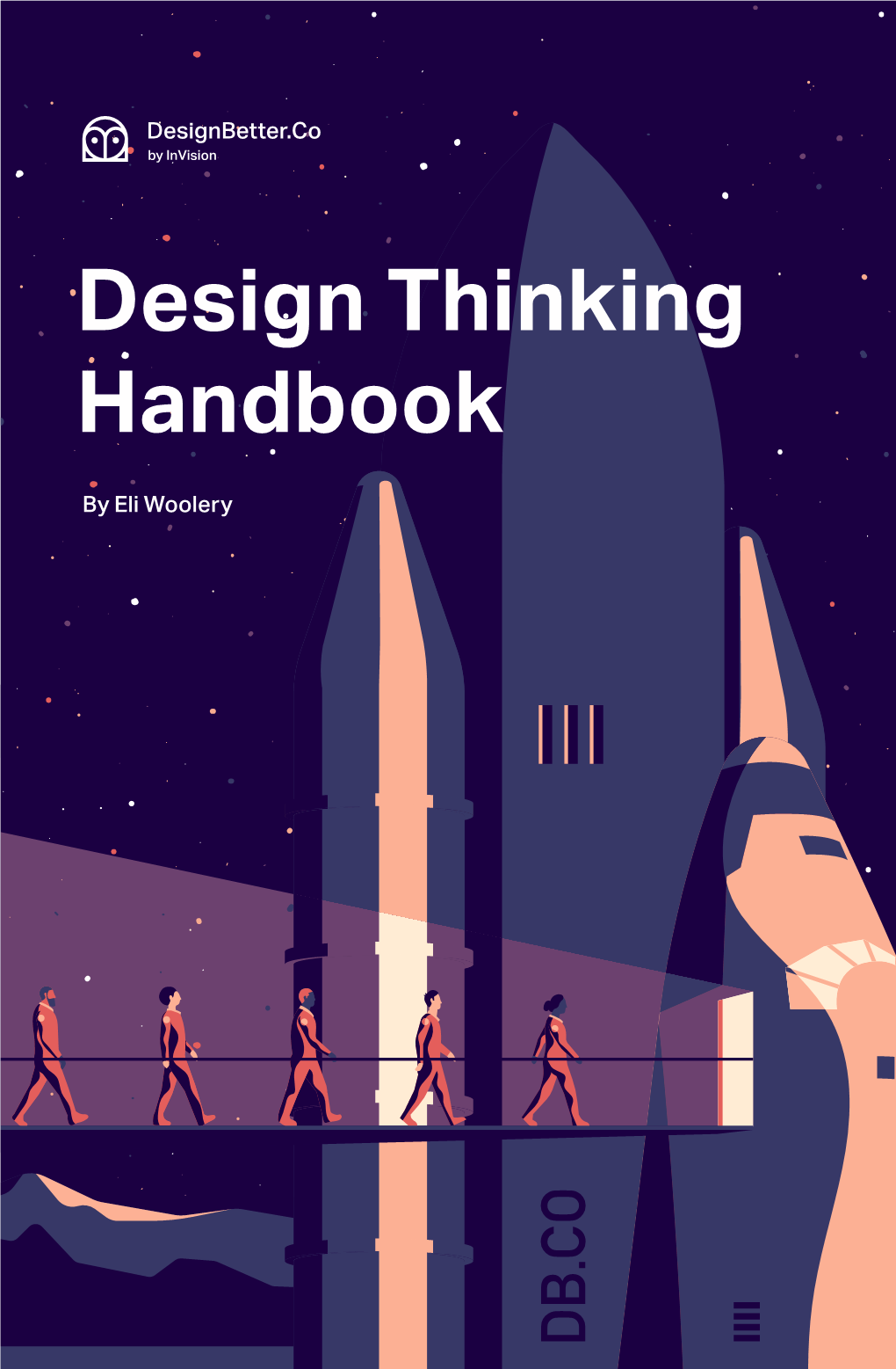 Design Thinking Handbook by Eli Woolery Discover