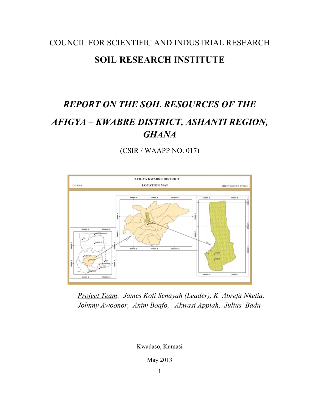 Soil Research Institute Report on the Soil