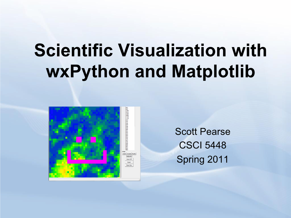 Scientific Visualization with Wxpython and Matplotlib