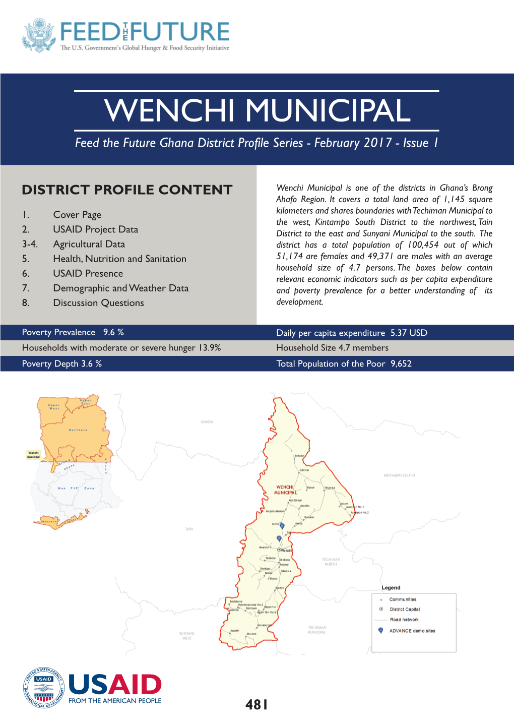 WENCHI MUNICIPAL Feed the Future Ghana District Profile Series - February 2017 - Issue 1