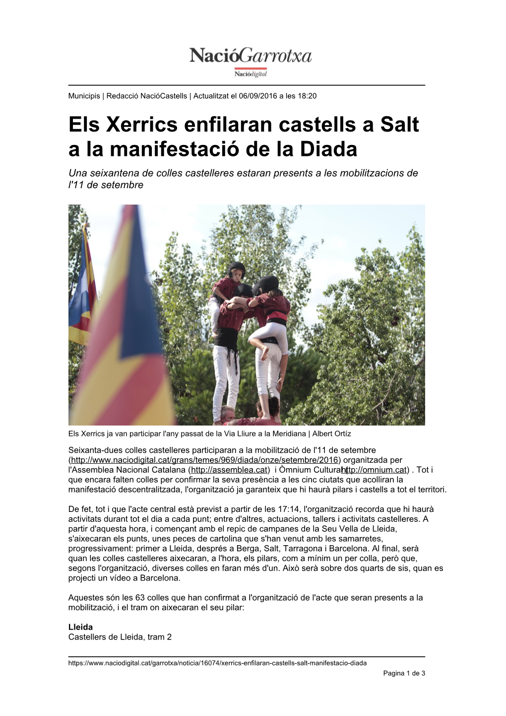 Els Xerrics Enfilaran Castells a Salt a La Manifestació De La Diada Una Seixantena De Colles Castelleres Estaran Presents a Les Mobilitzacions De L'11 De Setembre