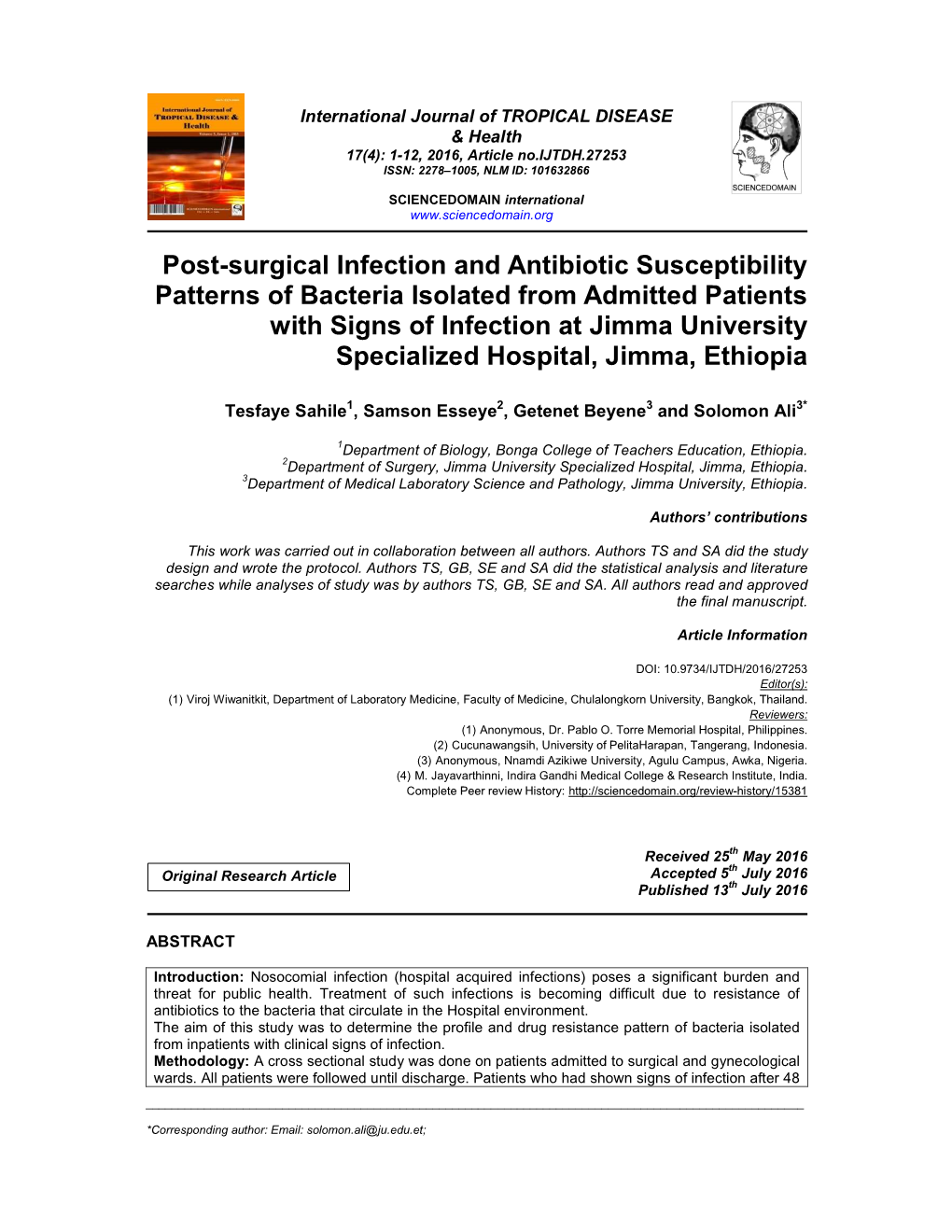 Post-Surgical Infection and Antibiotic Susceptibility Patterns of Bacteria Isolated from Admitted Patients with Signs of Infecti