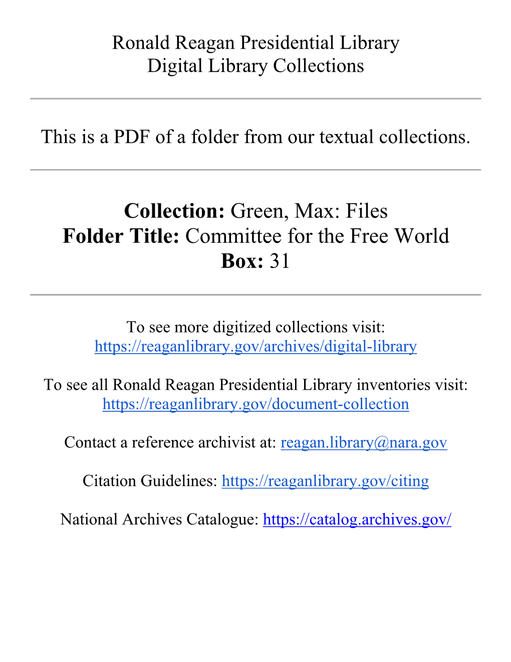 Green, Max: Files Folder Title: Committee for the Free World Box: 31