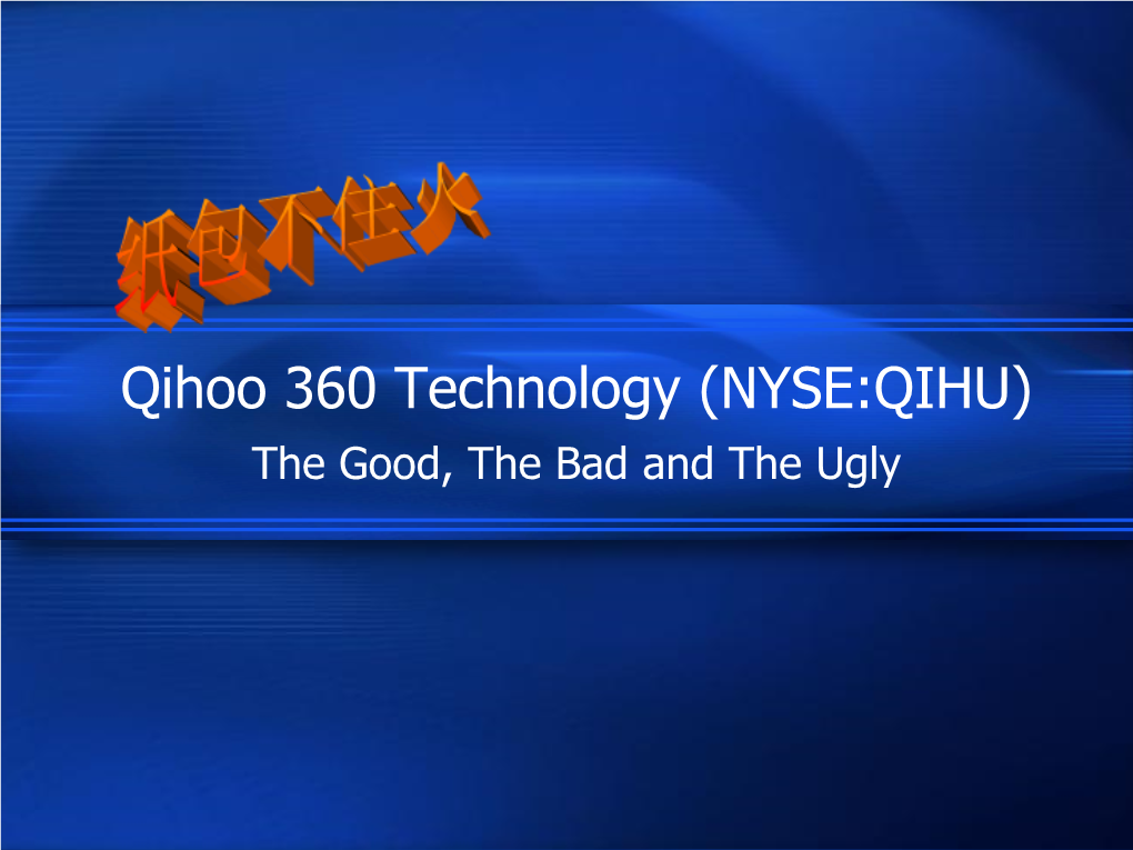 Qihoo 360 Technology (QIHU)