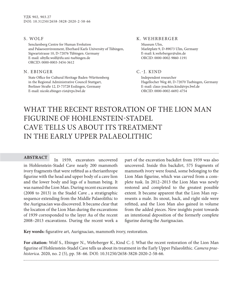 What the Recent Restoration of the Lion Man Figurine of Hohlenstein-Stadel Cave Tells Us About Its Treatment in the Early Upper Palaeolithic