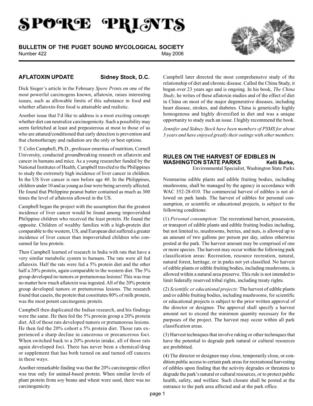 BULLETIN of the PUGET SOUND MYCOLOGICAL SOCIETY Number 422 May 2006
