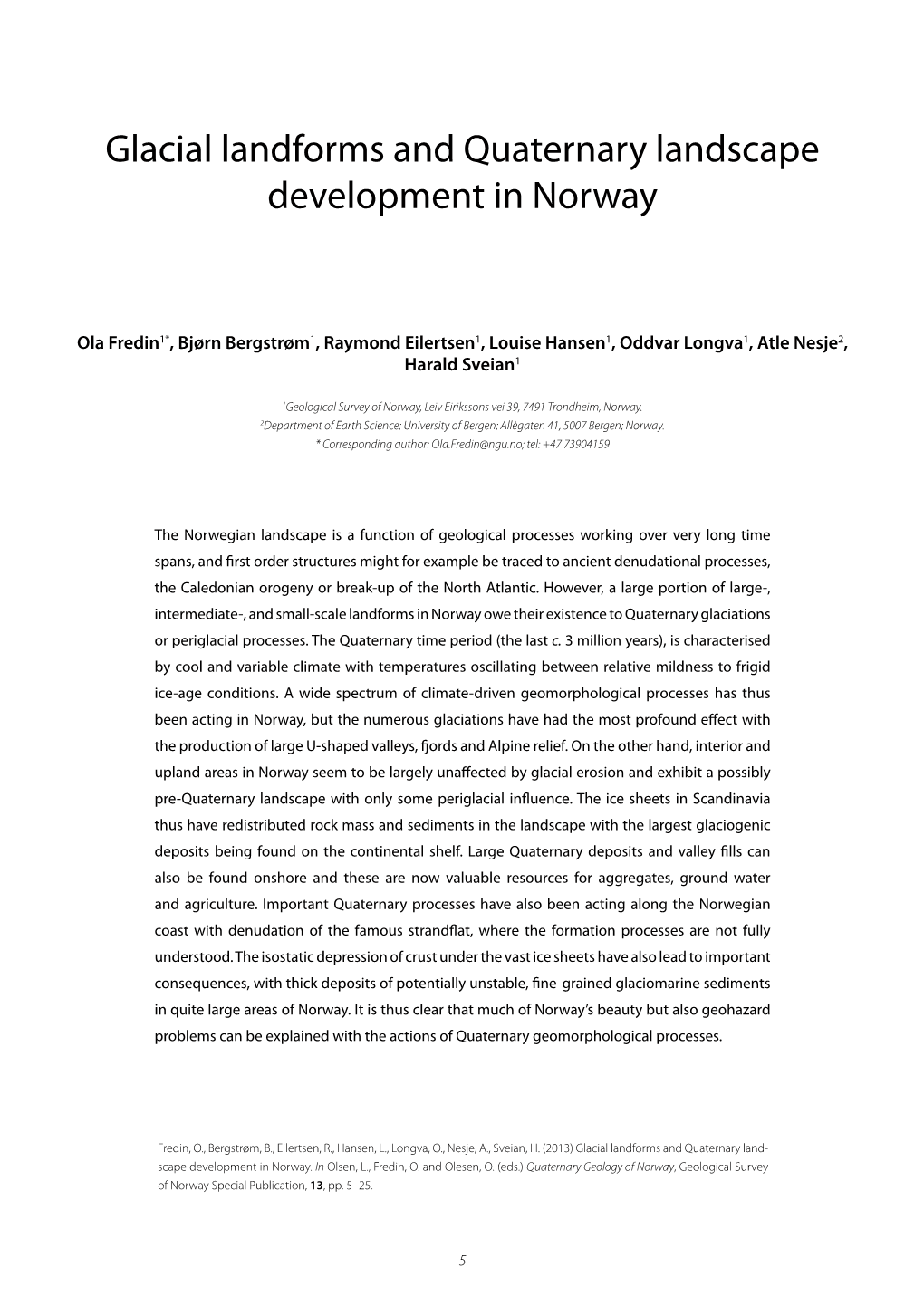 Glacial Landforms and Quaternary Landscape Development in Norway