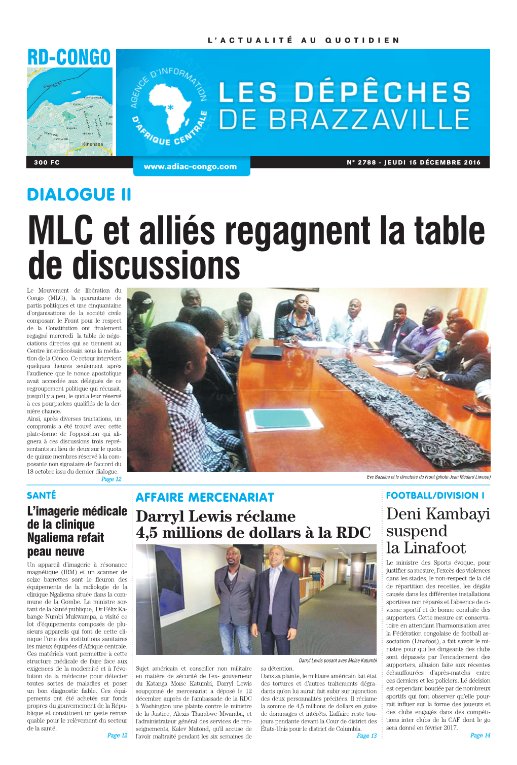 MLC Et Alliés Regagnent La Table De Discussions