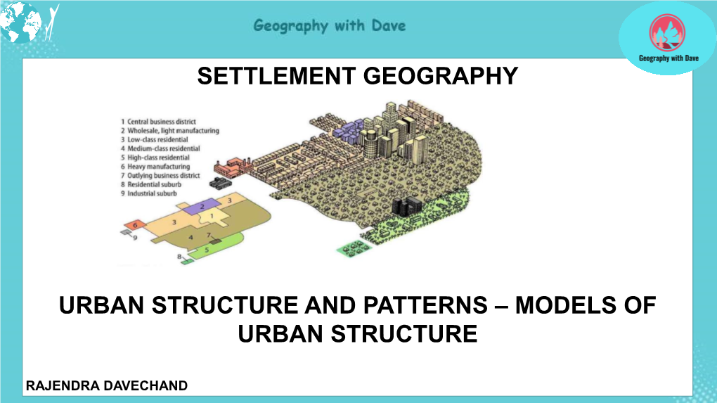 Settlement Geography Urban Structure and Patterns – Models of Urban