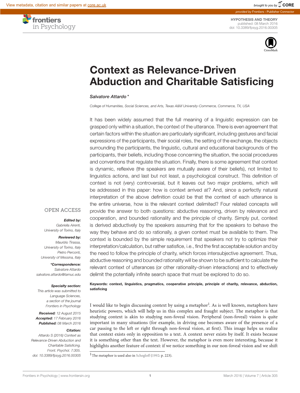 Context As Relevance-Driven Abduction and Charitable Satisficing