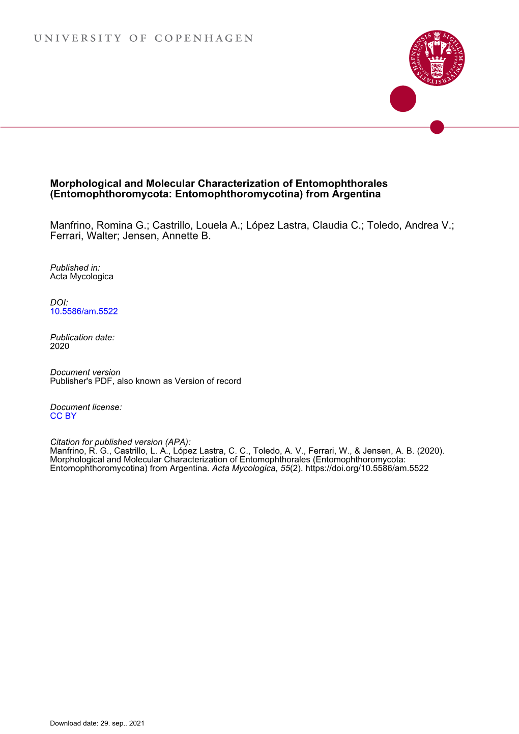 Morphological and Molecular Characterization of Entomophthorales (Entomophthoromycota: Entomophthoromycotina) from Argentina