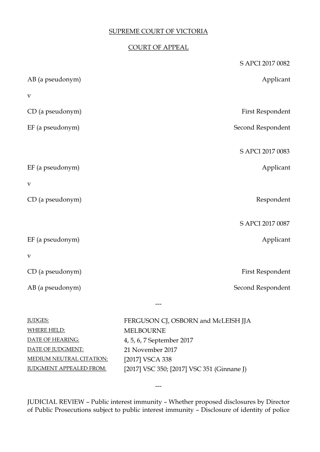 Applicant V CD (A Pseudonym) First Respondent EF