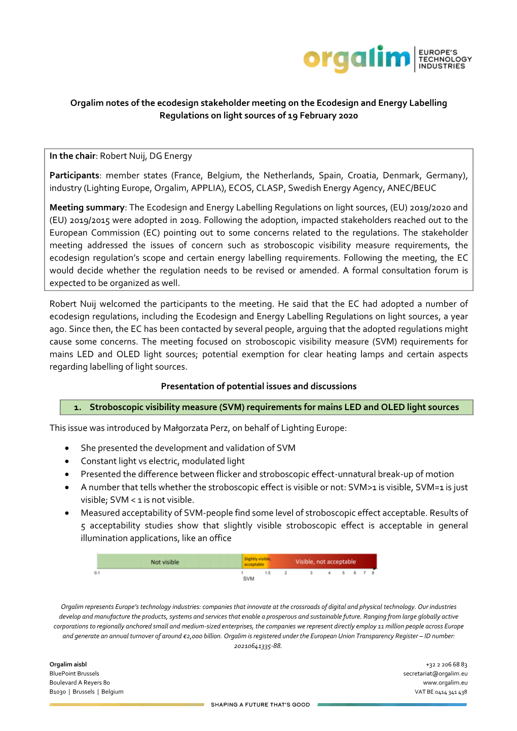 Orgalim Notes of the Ecodesign Stakeholder Meeting on the Ecodesign and Energy Labelling Regulations on Light Sources of 19 February 2020