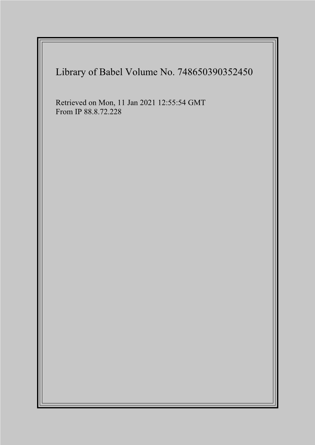 Library of Babel Volume #748650390352450