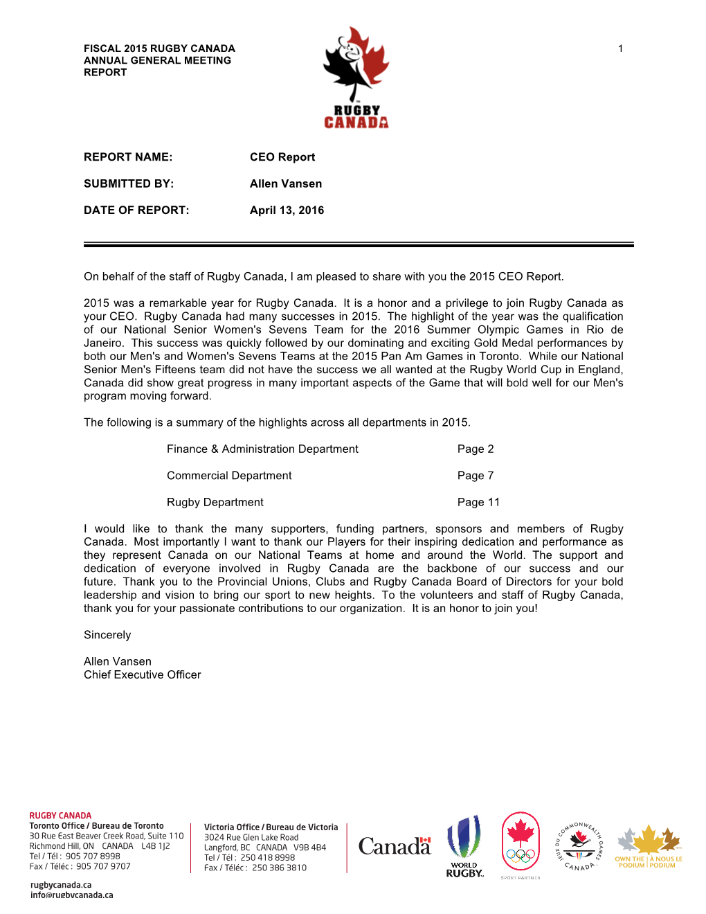 Allen Vansen DATE of REPORT: April 13, 2016 on Behalf of the Staff