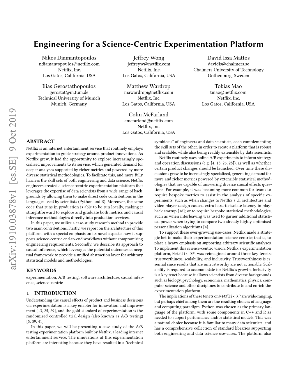 Engineering for a Science-Centric Experimentation Platform