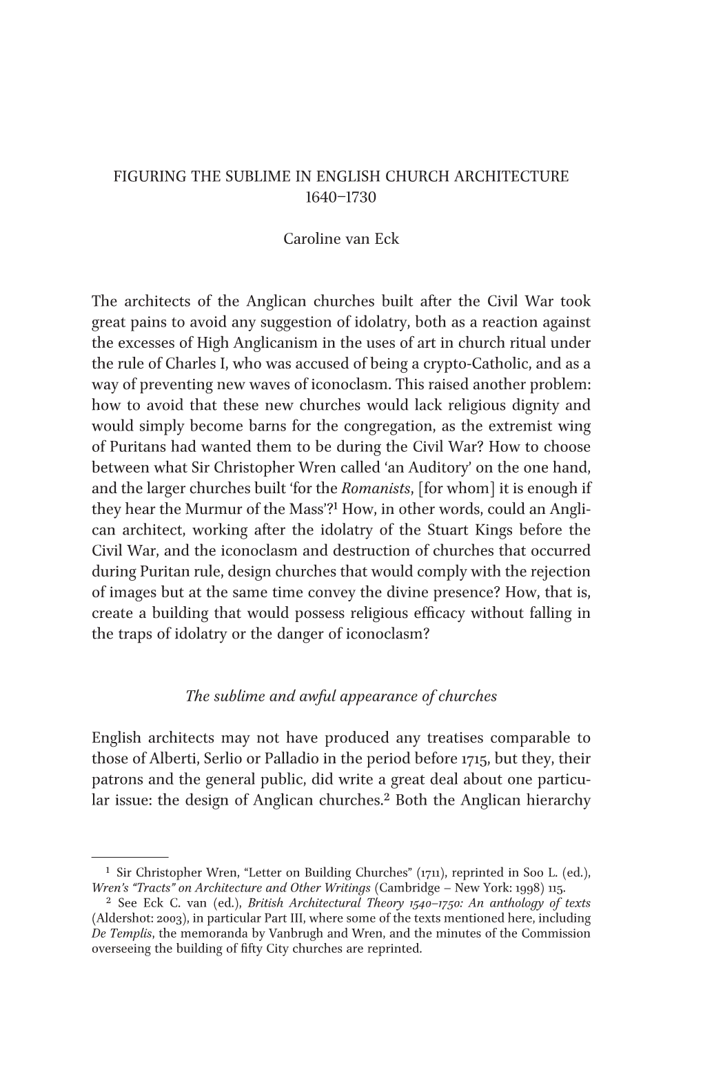 Figuring the Sublime in English Church Architecture 1640–1730 Caroline Van Eck the Architects of the Anglican Churches Built A