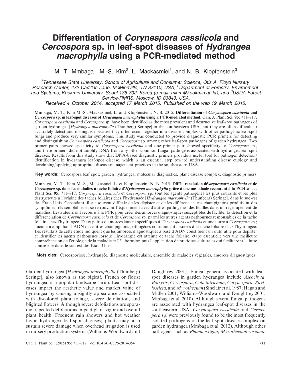 Differentiation of Corynespora Cassiicola and Cercospora Sp. in Leaf-Spot Diseases of Hydrangea Macrophylla Using a PCR-Mediated Method