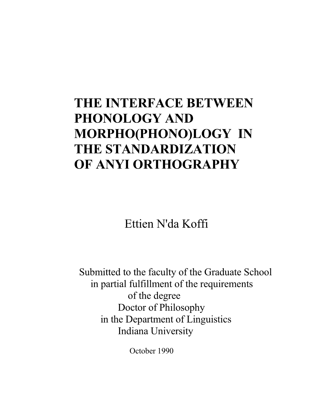 Koffi, Ettien 1990 Phonology and Orthography of Anyi