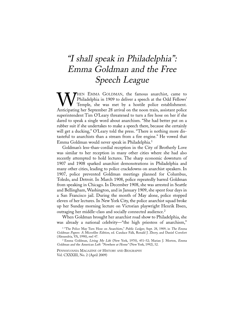 “I Shall Speak in Philadelphia”: Emma Goldman and the Free Speech League