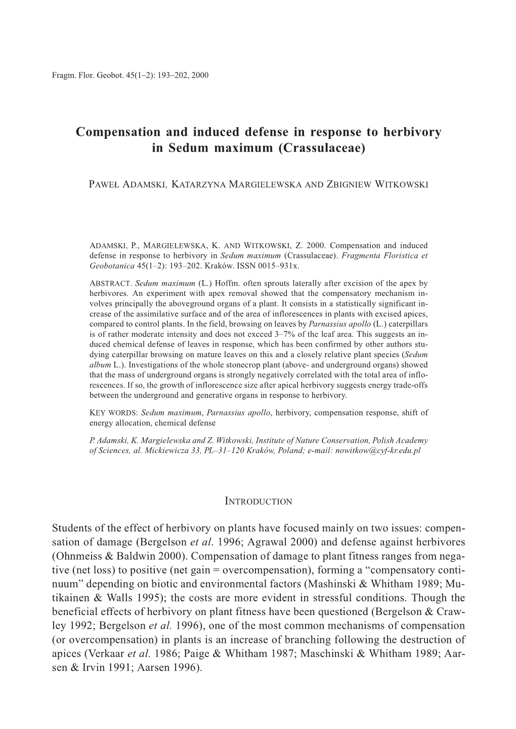 Compensation and Induced Defense in Response to Herbivory in Sedum Maximum (Crassulaceae)