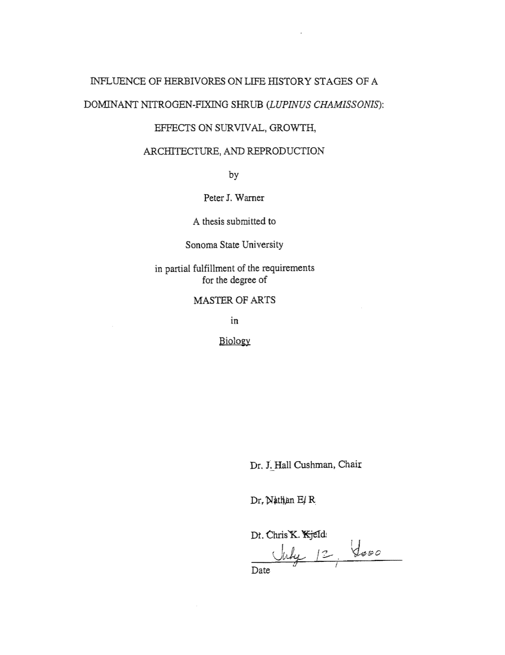 Influence of Herbivores on Life History Stages of A