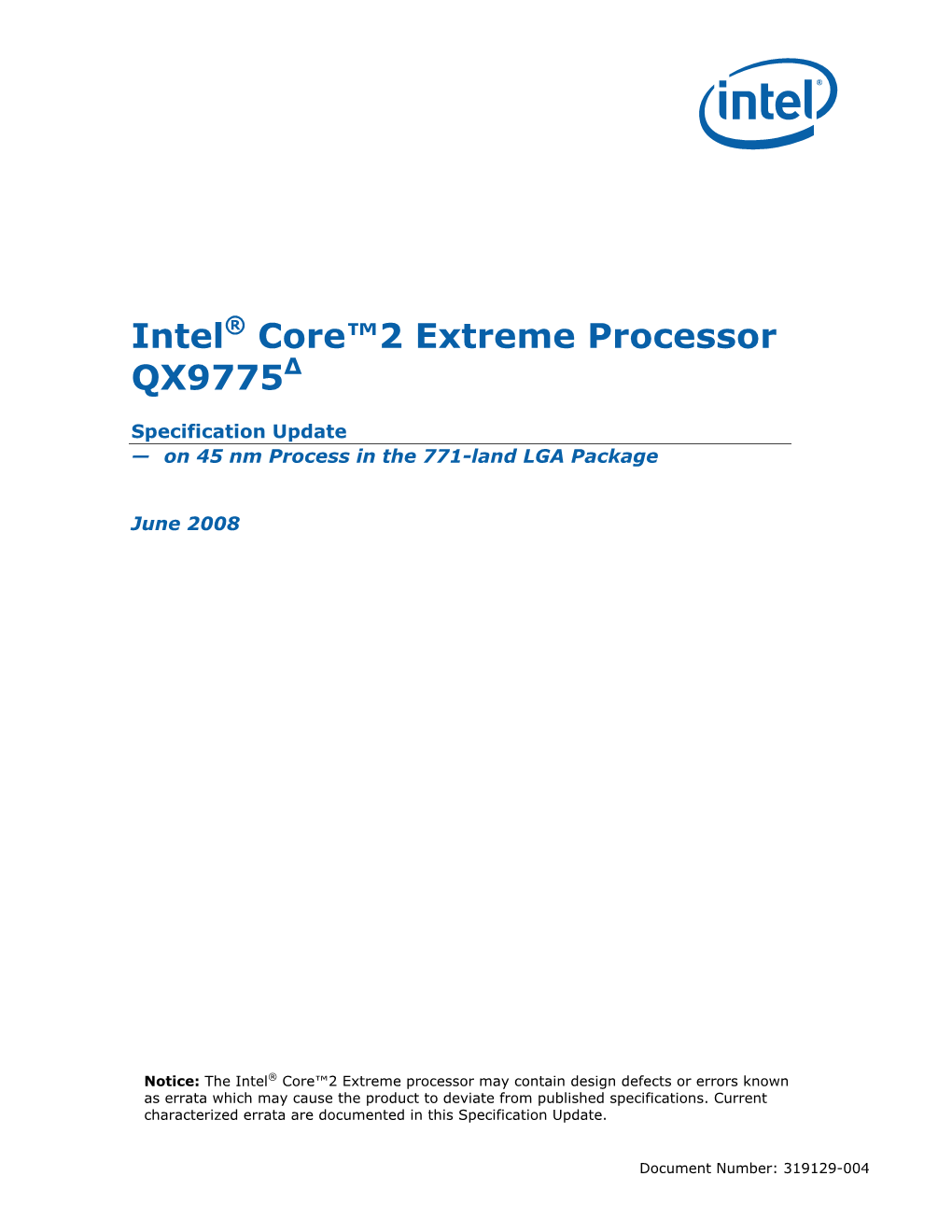 Intel® Core™2 Extreme Processor QX9775 Specification Update