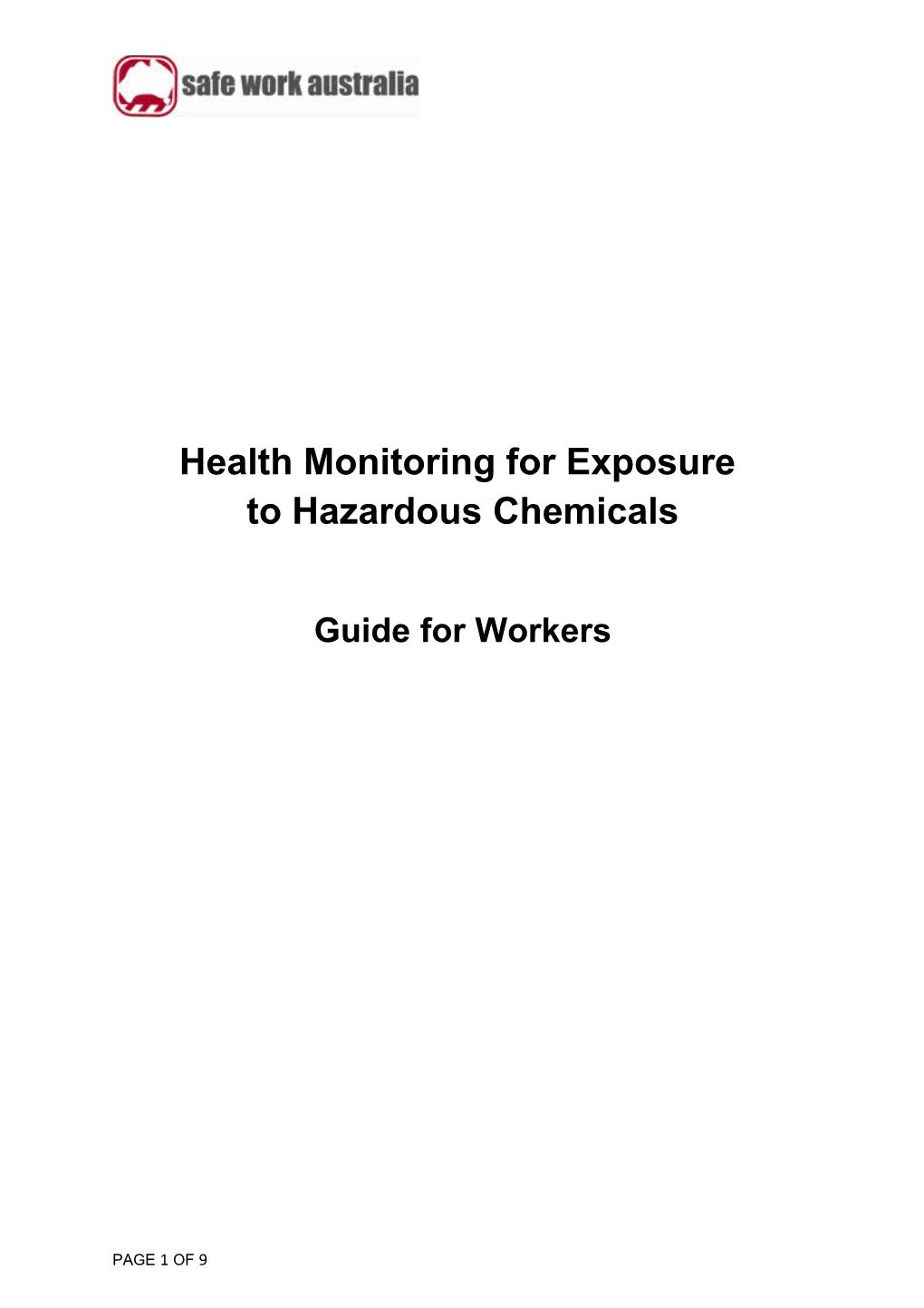 Health Monitoring for Exposure to Hazardous Chemicals - Guide for Workers