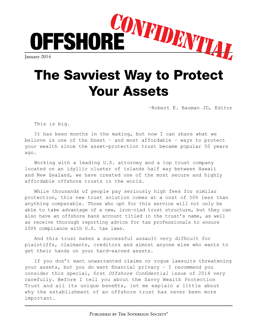 The Savviest Way to Protect Your Assets