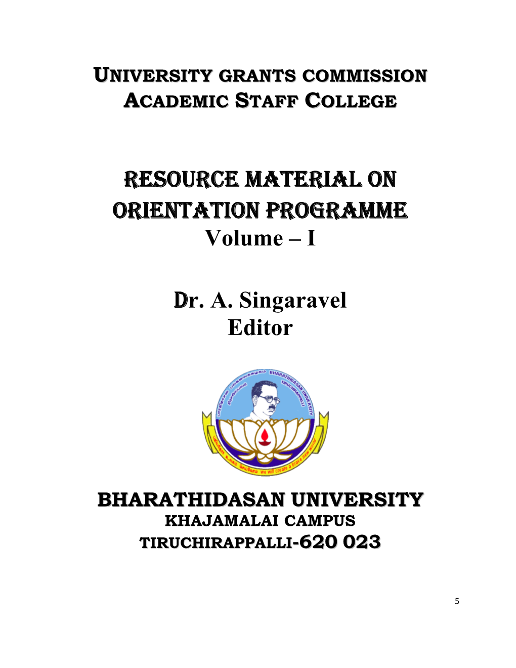 RESOURCE MATERIAL on ORIENTATION PROGRAMME Volume – I
