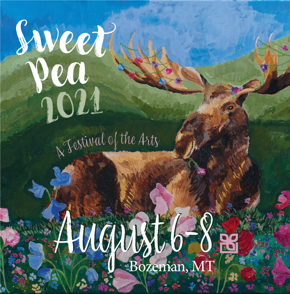 Sweet Pea Festival of the Arts Emerson Lawn to See More Montana Artists and Art Demos