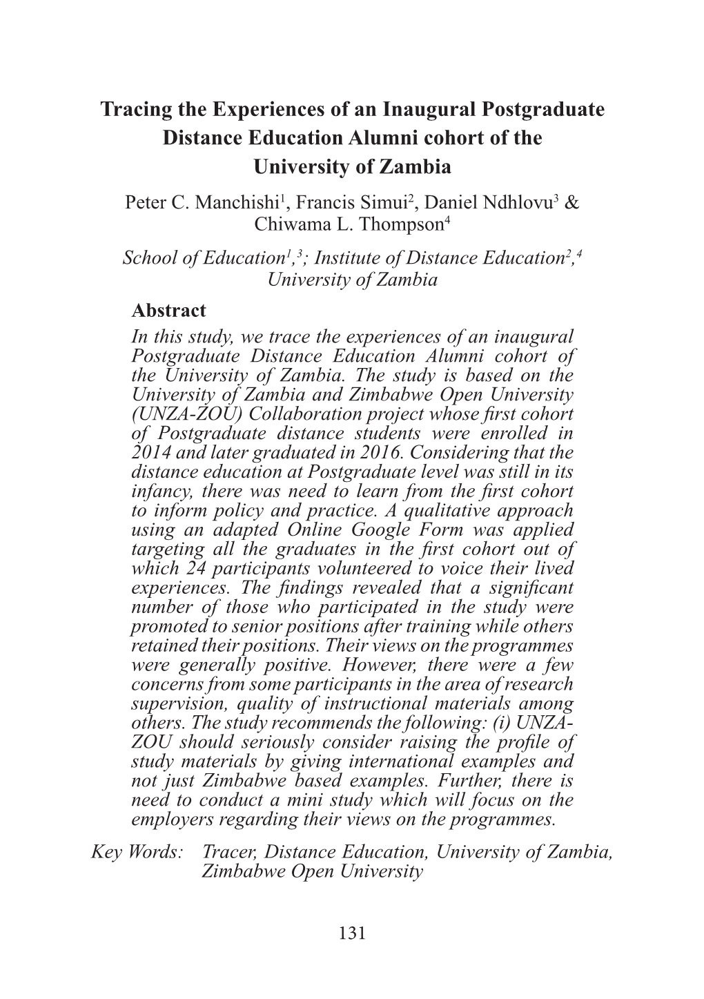 Tracing the Experiences of an Inaugural Postgraduate Distance Education Alumni Cohort of the University of Zambia Peter C