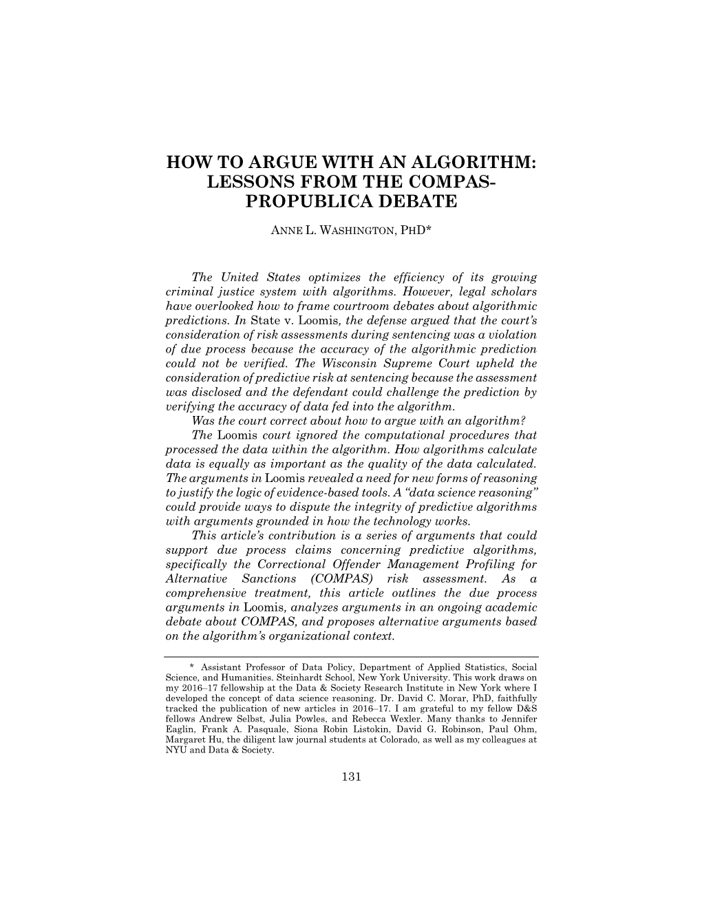 How to Argue with an Algorithm: Lessons from the Compas- Propublica Debate