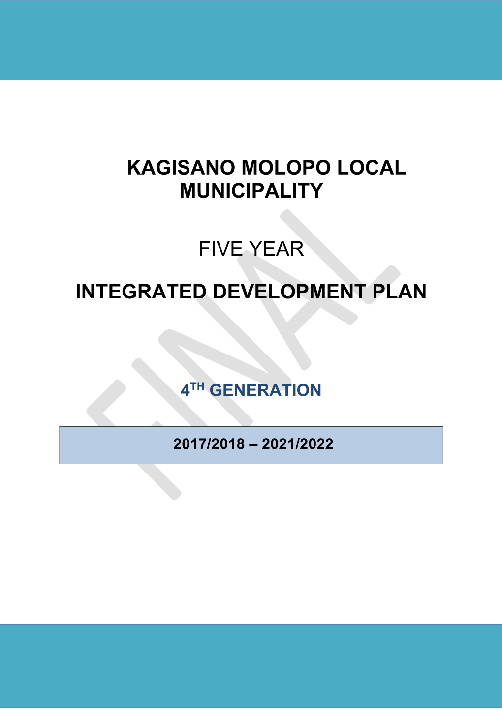Kagisano Molopo Local Municipality