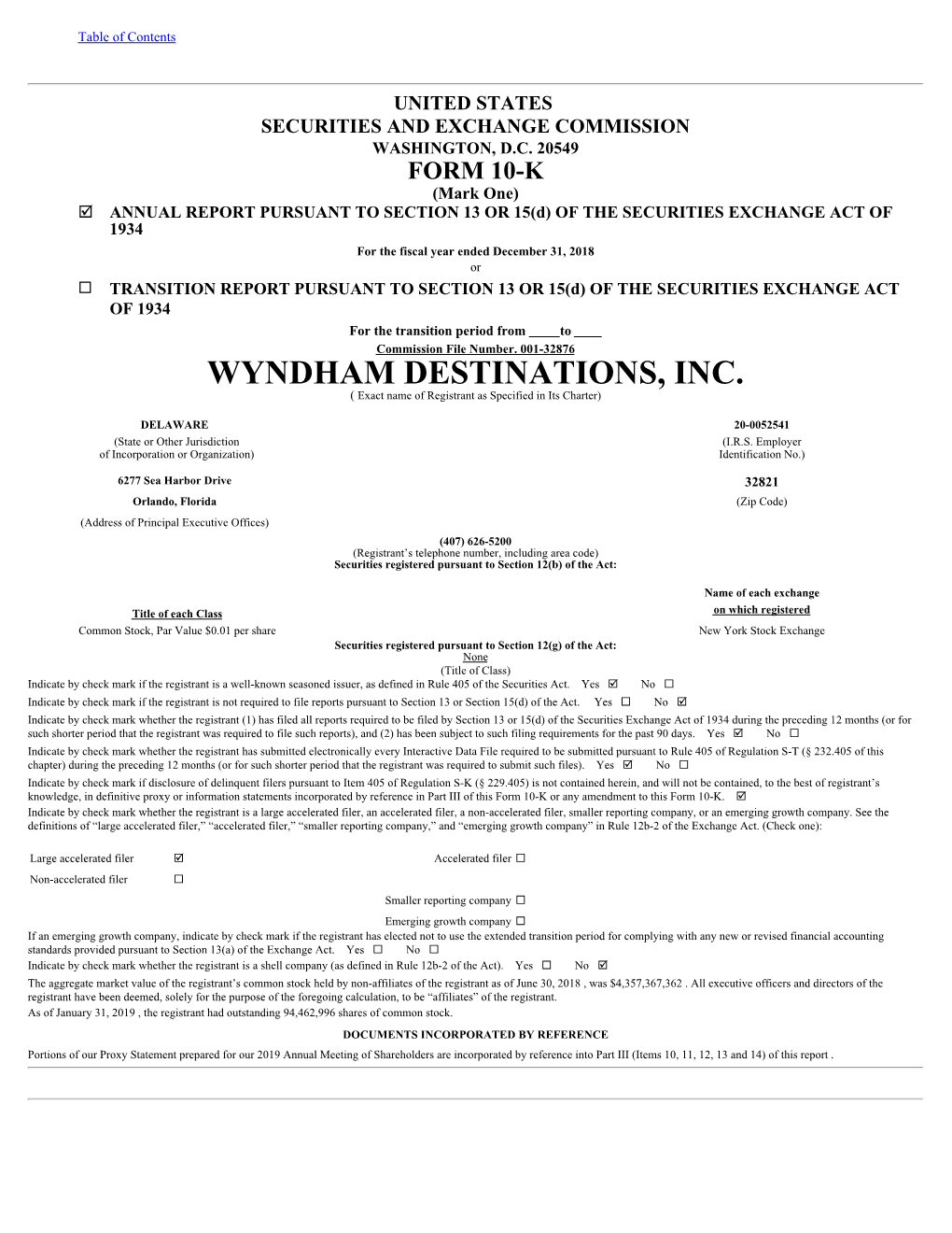 WYNDHAM DESTINATIONS, INC. ( Exact Name of Registrant As Specified in Its Charter)