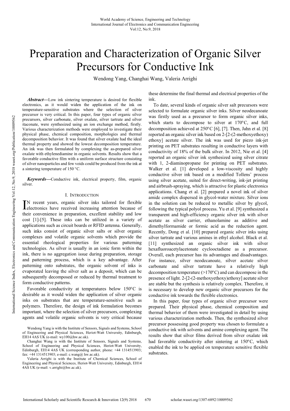 Preparation and Characterization of Organic Silver Precursors for Conductive Ink Wendong Yang, Changhai Wang, Valeria Arrighi