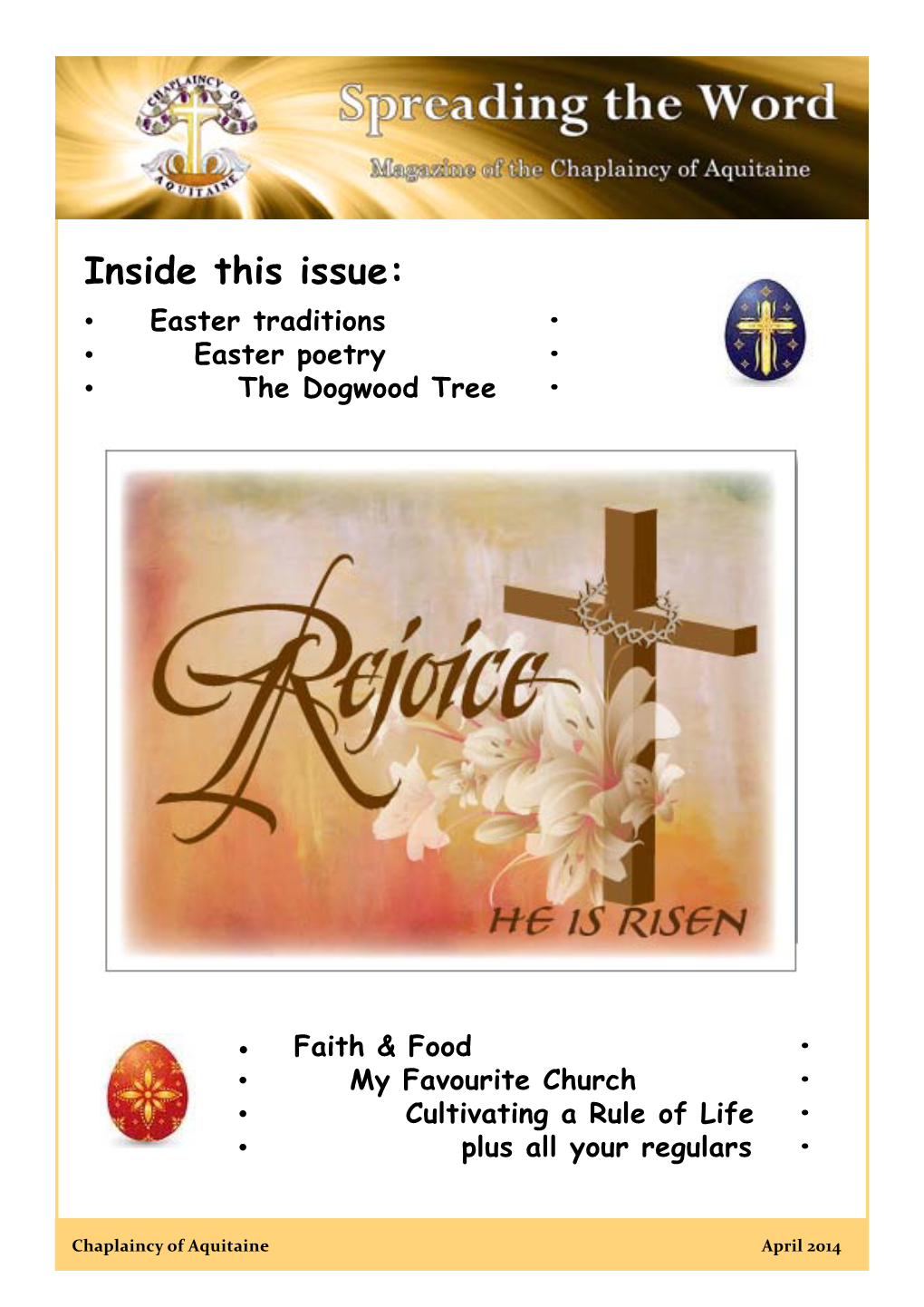 Inside This Issue: • Easter Traditions • • Easter Poetry • • the Dogwood Tree •
