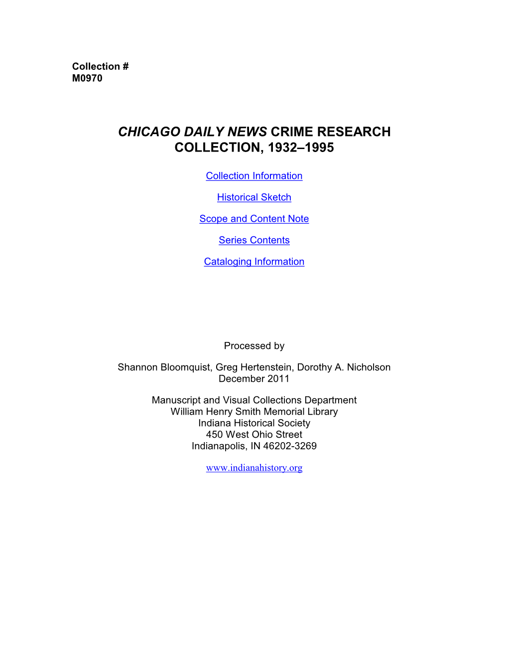 Chicago Daily News Crime Research Collection, 1932–1995