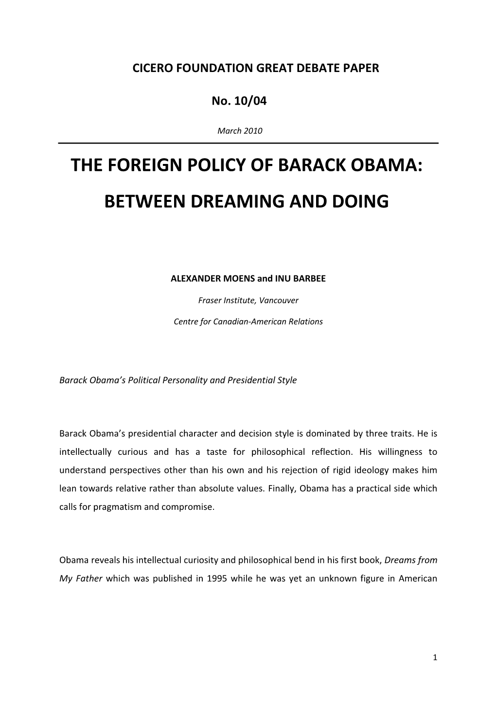 The Foreign Policy of Barack Obama: Between Dreaming and Doing