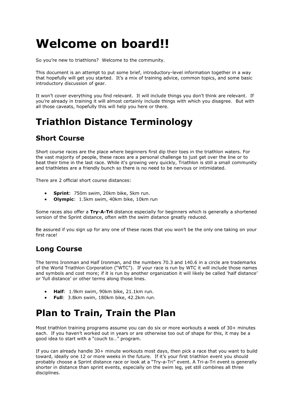 So You Re New to Triathlons? Welcome to the Community