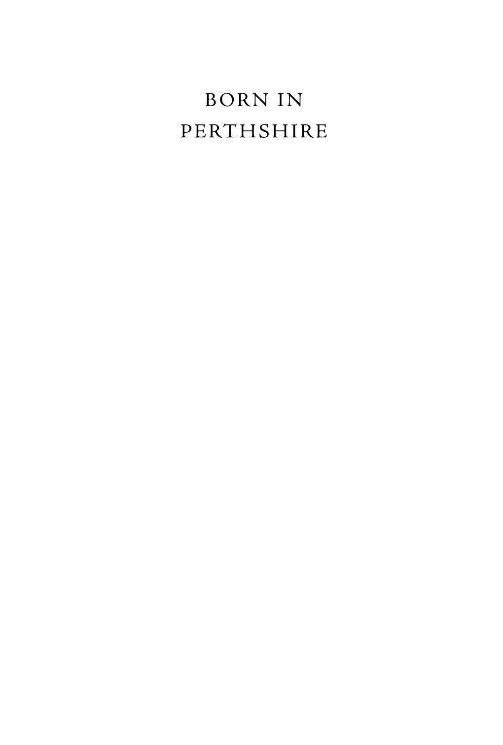 Download Born in Perthshire