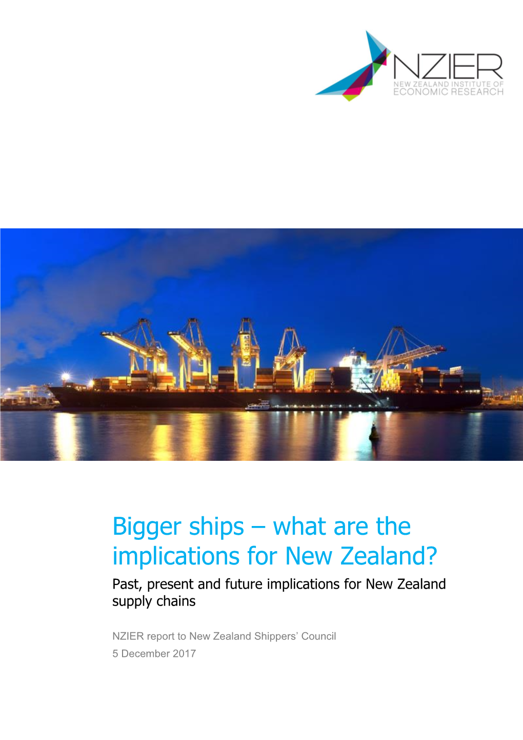 NZIER Report to NZSC – Implications from Bigger Ships