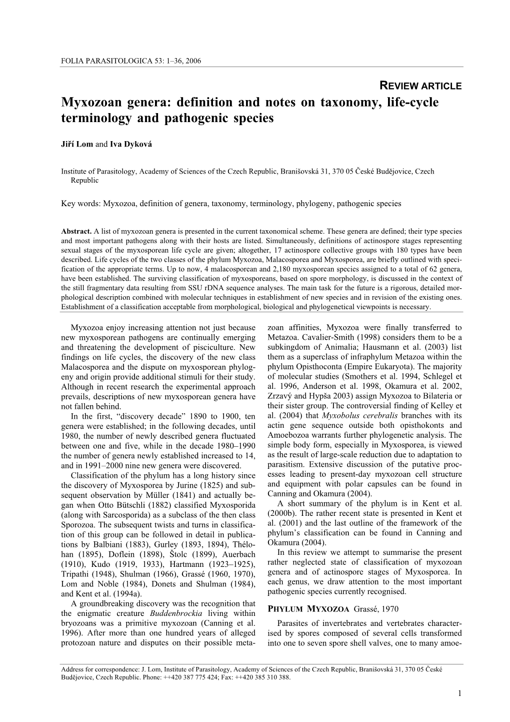 Myxozoan Genera: Definition and Notes on Taxonomy, Life-Cycle Terminology and Pathogenic Species