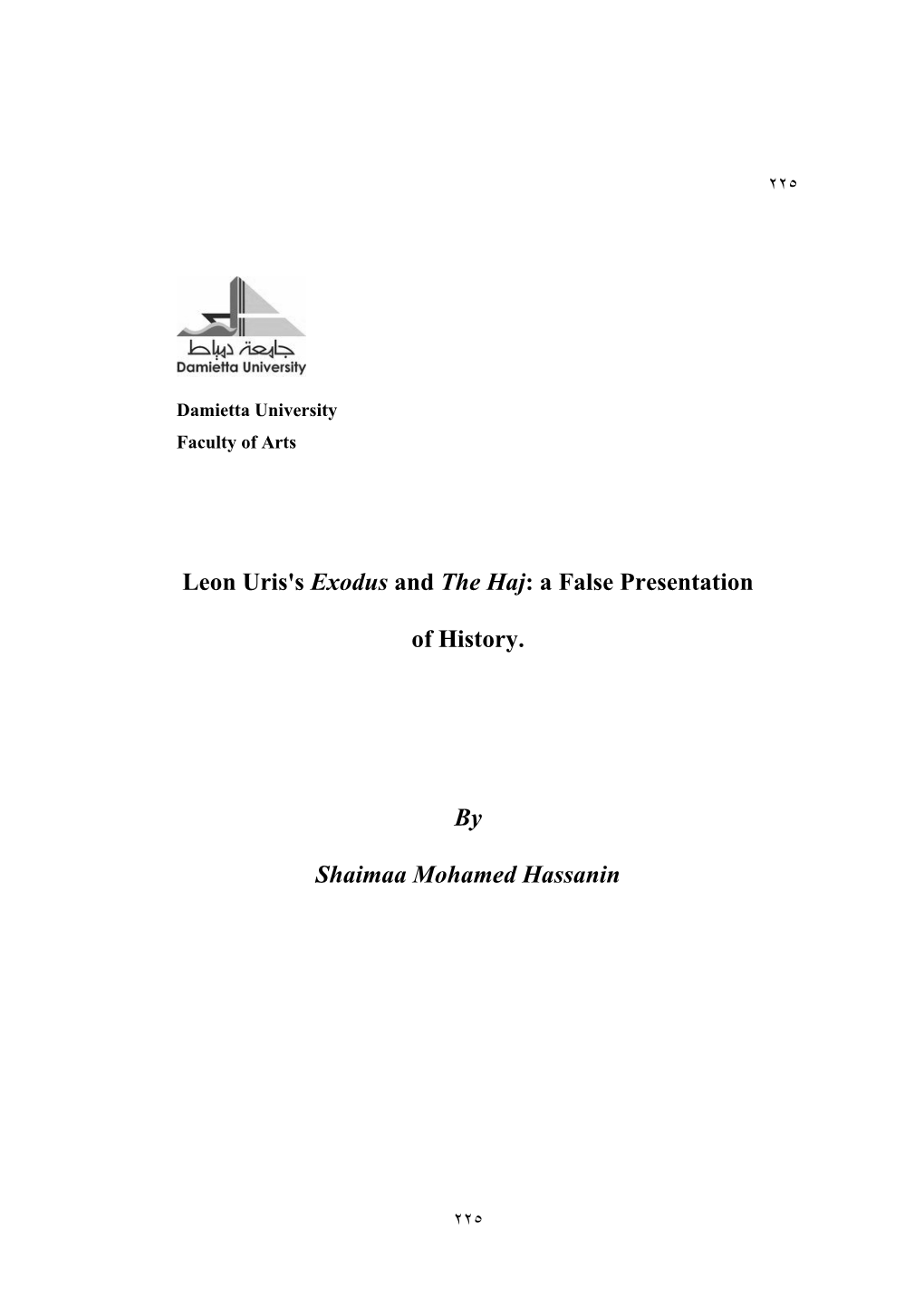 Leon Uris's Exodus and the Haj: a False Presentation