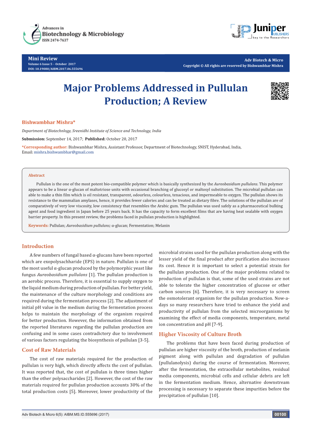 Major Problems Addressed in Pullulan Production; a Review