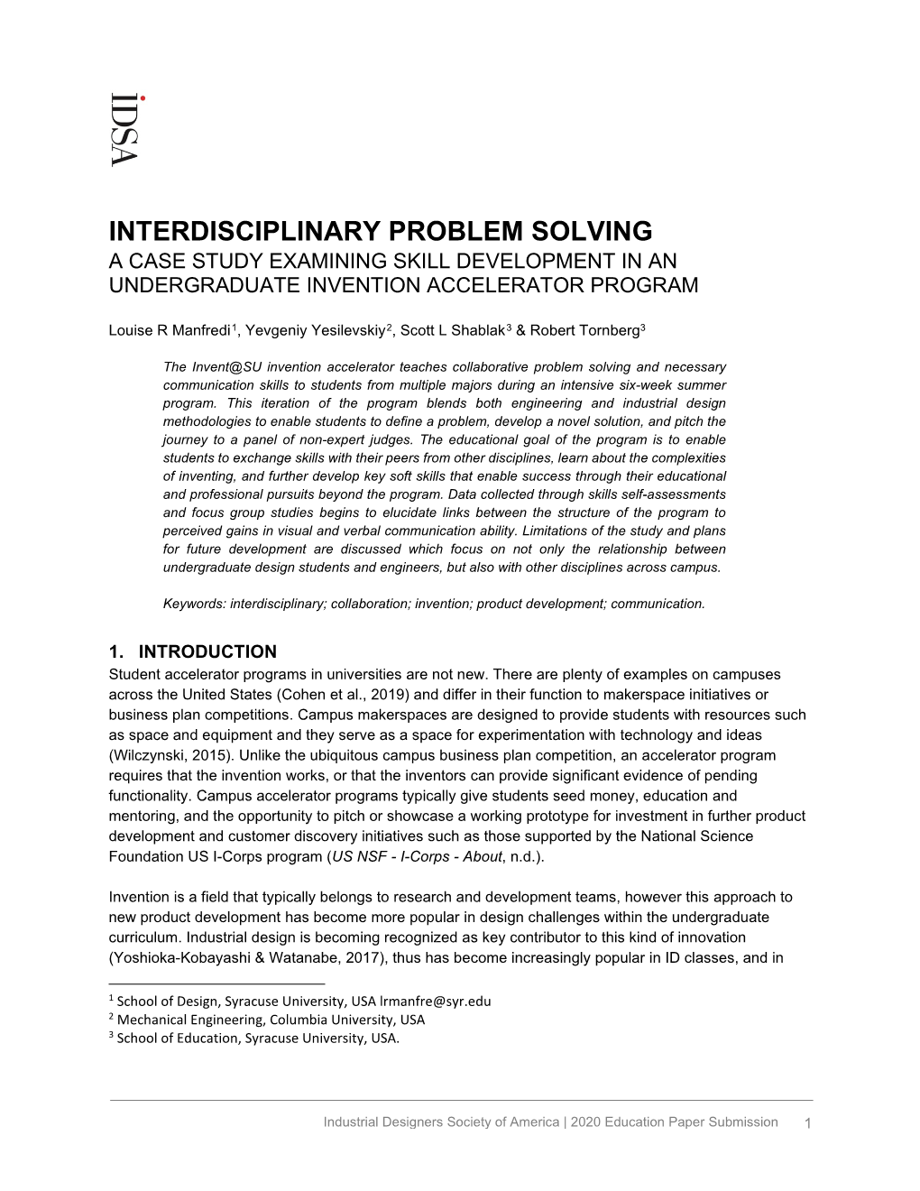 Interdisciplinary Problem Solving a Case Study Examining Skill Development in an Undergraduate Invention Accelerator Program