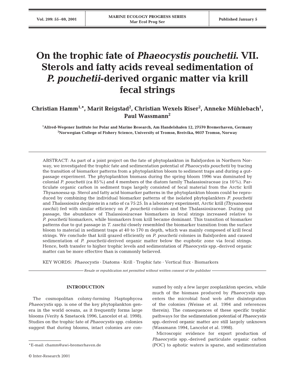 On the Trophic Fate of Phaeocystis Pouchetii. VII